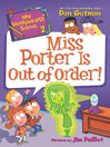 Cover image for Miss Porter Is Out of Order!